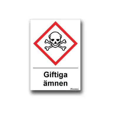 Skylt / Giftiga ämnen