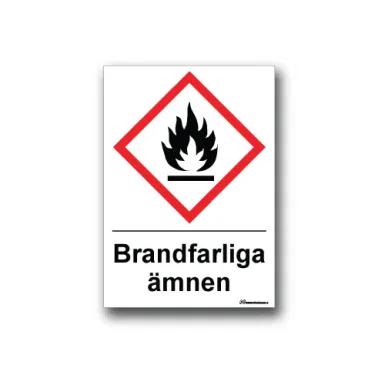 Skylt / Brandfarliga ämnen