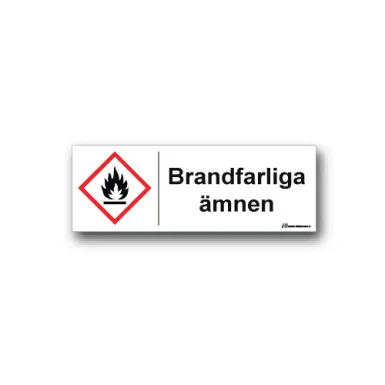 Skylt / Brandfarliga ämnen