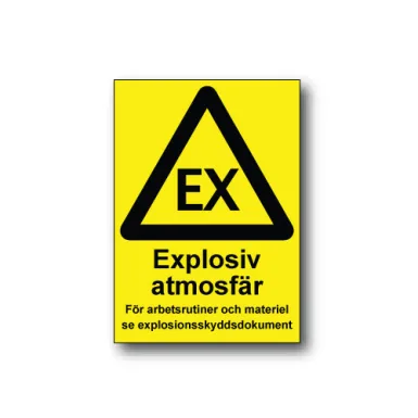 Skylt / Explosiv atmosfär