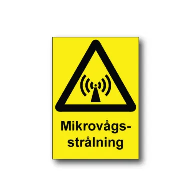 Skylt / Mikrovågsstrålning