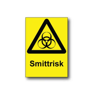 Skylt / Smittrisk