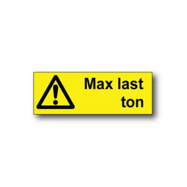 Skylt / Max last TON
