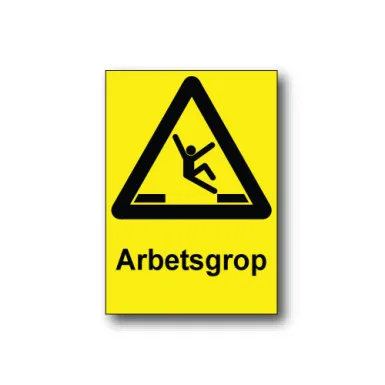 Skylt / Arbetsgrop
