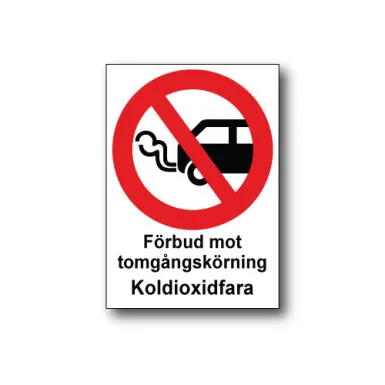 Skylt / Förbud mot tomgångskörning