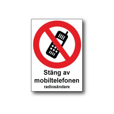 Skylt / Stäng av mobiltelefon Radiosändare