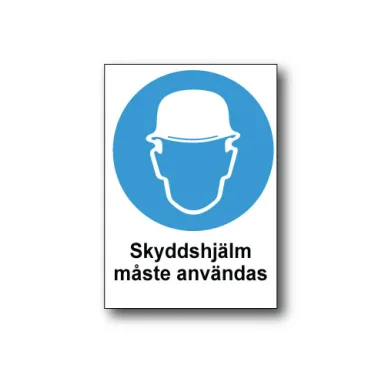 Skylt / Skyddshjälm måst användas