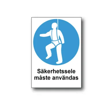 Skylt / Säkerhetssele måste användas