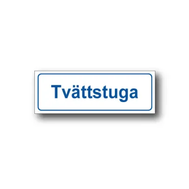Skylt / Tvättstuga