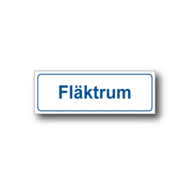 Skylt / Fläktrum