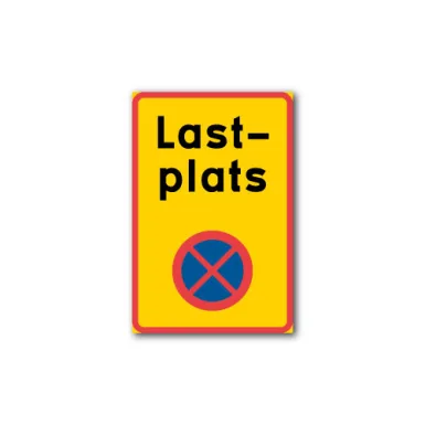 Skylt / Lastplats