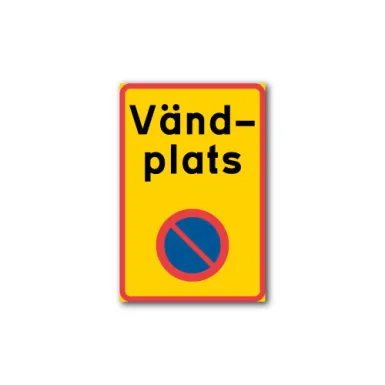 Skylt / Vändplats