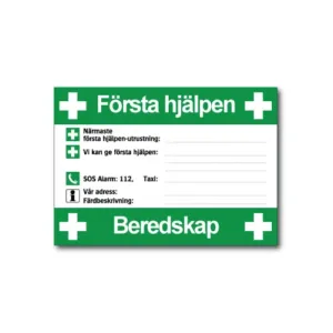 Skylt / Första hjälpen beredskap