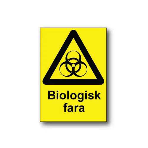 Skylt / Biologisk fara