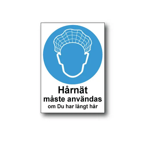 Skylt / Hårnät måste användas