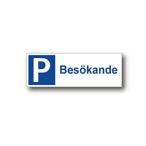 Skylt / Besökande