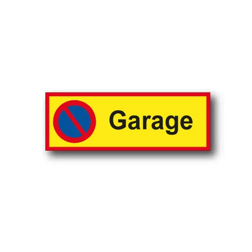Skylt / Garage