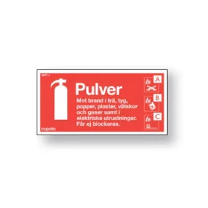 Skylt / Pulver