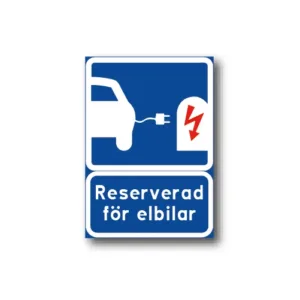 Skylt / Reserverad för elbilar