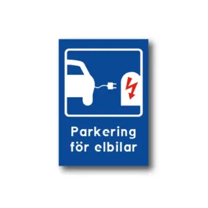 Skylt / Parkering för elbilar
