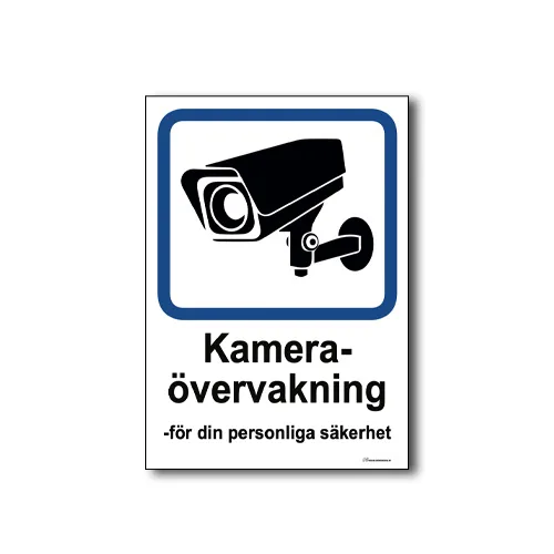 Skylt / Kamera övervakning
