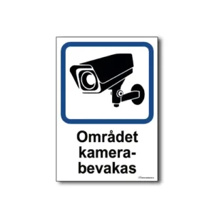 Skylt / Området kamerabevakas