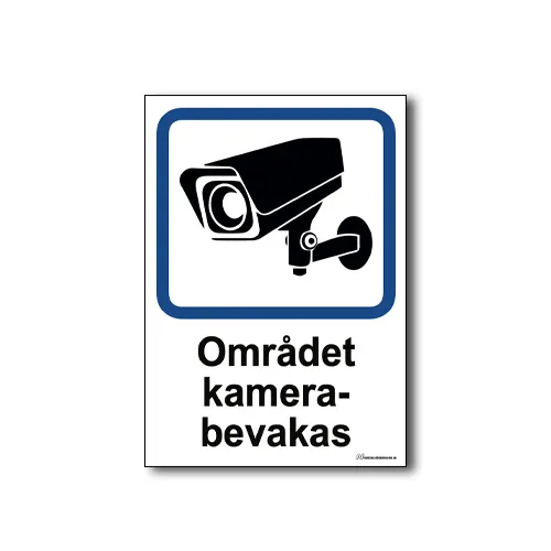 Skylt / Området kamerabevakas